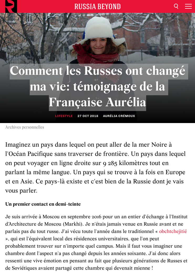 Page Internet. Russia Beyond. Comment les Russes ont changé ma vie - témoignage de la Française Aurélia. par Aurélia Crémoux. 2019-12-15